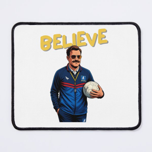 Item preview, Ted Lasso Believe Coach Soccer designed and sold by imagifaa.