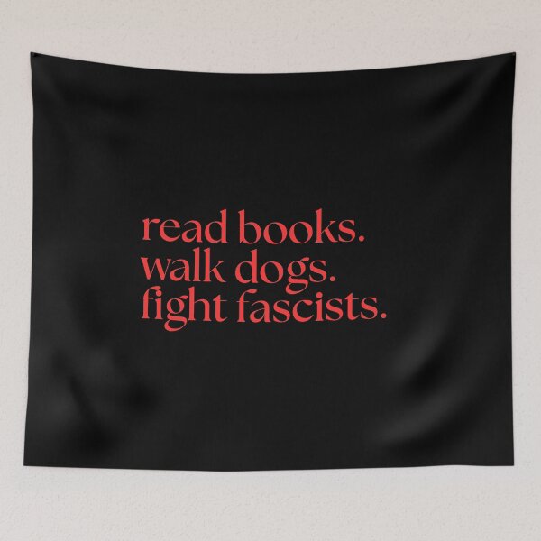 Item preview, Read books walk dogs fight fascists designed and sold by Dondonmart.