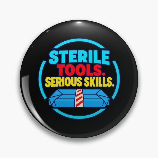 Item preview, Sterile Tools Serious Skills Sterile Processing Technician designed and sold by DreamLayerStudio.