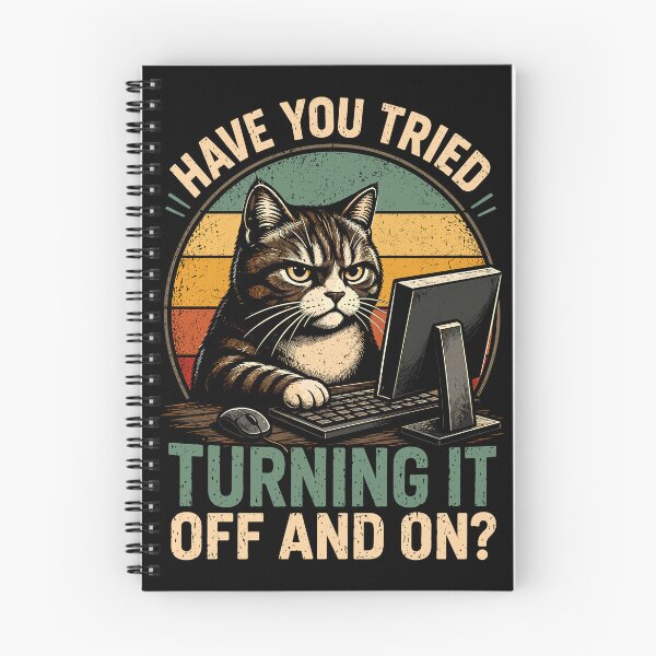 Item preview, Have You Tried Turing It Off And On Funny Cat IT Support designed and sold by gordonbwyashop.