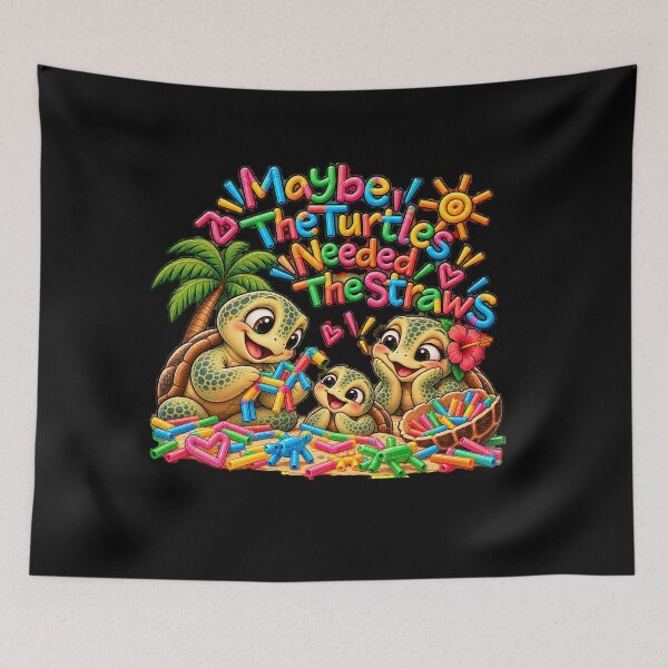 Item preview, Maybe The Turtles Needed The Straws Sarcastic Sea Turtle designed and sold by Crystal-Tree.