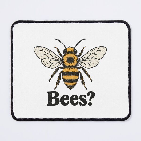 Item preview, Bees? designed and sold by CampAndCoast.