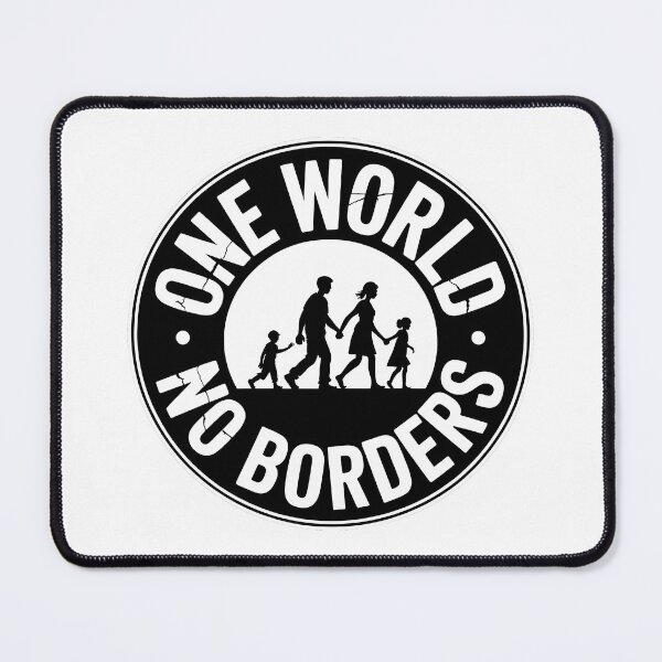 Item preview, One World no borders - Political Statement Design designed and sold by LoFizzy.
