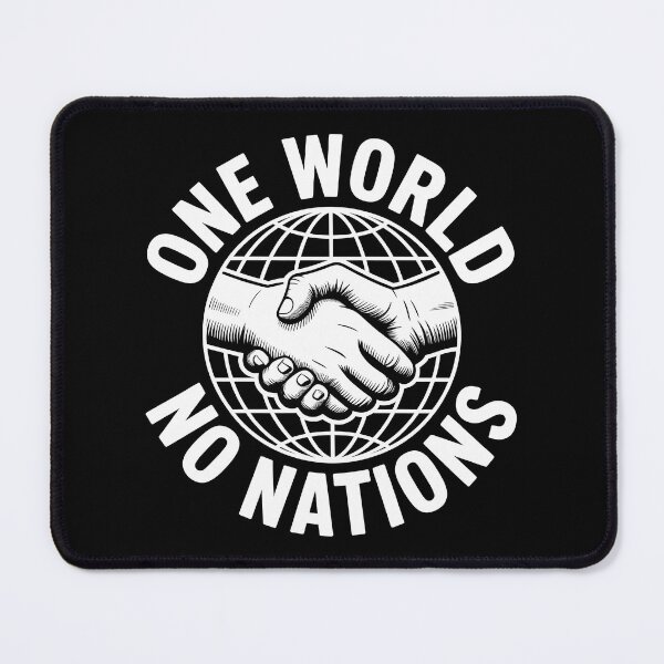 Item preview, One World no Nations - Political Statement Design designed and sold by LoFizzy.