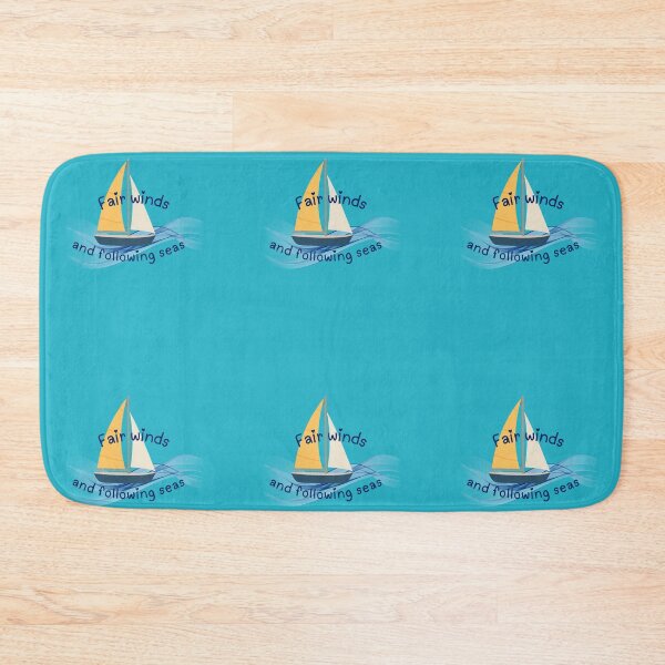 Item preview, Sailing Blessing Fair Winds And Following Seas designed and sold by DreamBig-Shop.