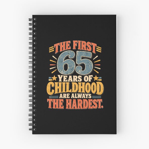 Item preview, The First 65 Years Of Childhood Are Always The Hardest designed and sold by a-turner-paint.
