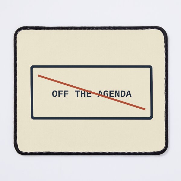 Item preview, Off The Agenda designed and sold by PhoenixTShirtz.