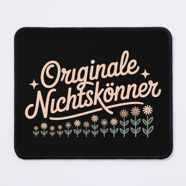 Item preview, Originale Nichtskönner – Deutsche Memes Wortspiel Design designed and sold by LoFizzy.