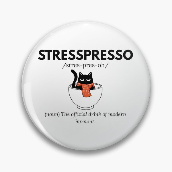 Item preview, Stresspresso – The Official Drink of Modern Burnout | Funny Coffee & Workplace Humor designed and sold by Qwirtee.