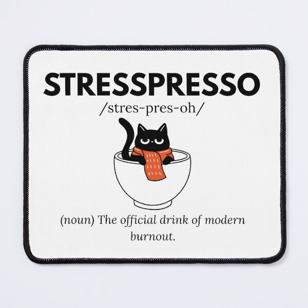 Item preview, Stresspresso – The Official Drink of Modern Burnout | Funny Coffee & Workplace Humor designed and sold by Qwirtee.