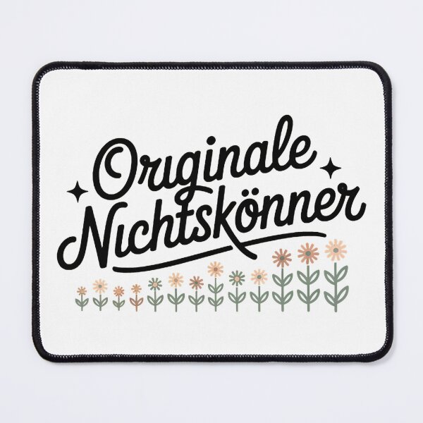Item preview, Originale Nichtskönner – Deutsche Memes Wortspiel Design designed and sold by LoFizzy.