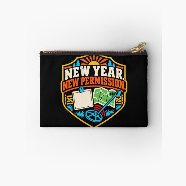 Item preview, New Year New Permission Metal Detecting Humor designed and sold by DreamLayerStudio.