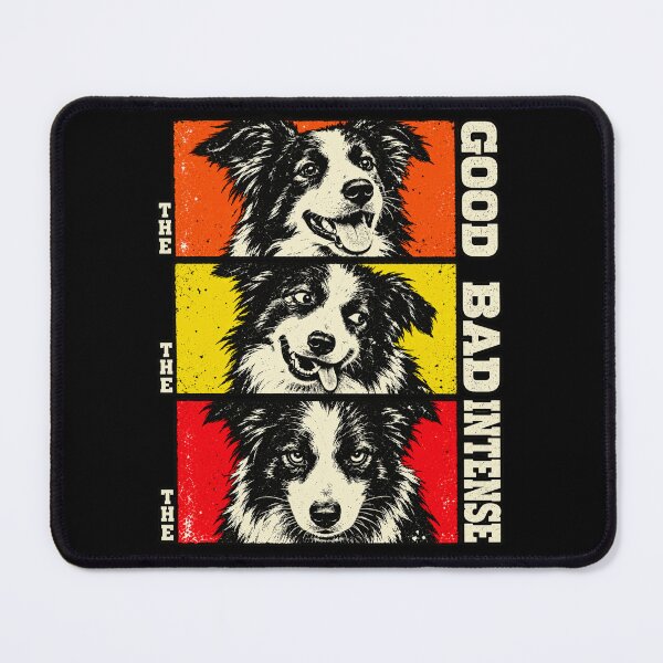 Item preview, The Good The Bad The Intense Border Collie designed and sold by inkstyl.
