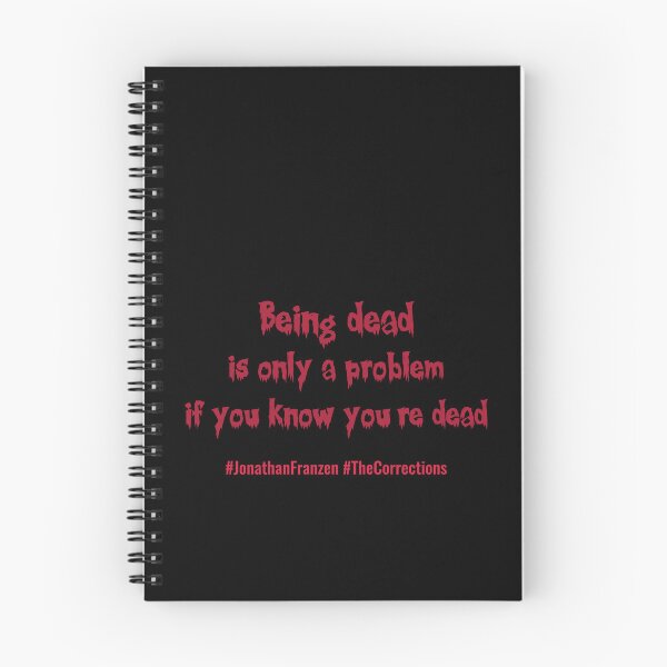 Item preview, Being dead is only a problem if you know you're dead designed and sold by PariSeine.