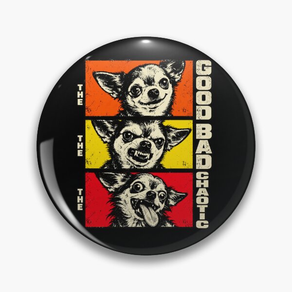 Item preview, The Good The Bad The Chaotic Chihuahua designed and sold by inkstyl.