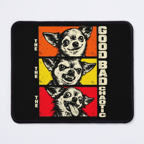 Item preview, The Good The Bad The Chaotic Chihuahua designed and sold by inkstyl.
