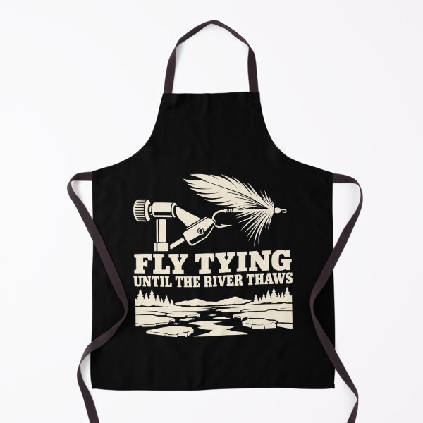 Item preview, Fly Tying Until The River Thaws Angler Humor designed and sold by DreamLayerStudio.