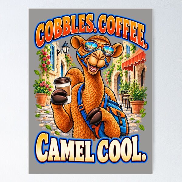 Item preview, Cobbles. Coffee. Camel Cool – Funny Camel T-Shirt – Funny Camel T-Shirt Animal Graphic Camel T-Shirt designed and sold by Camel & Quirk.