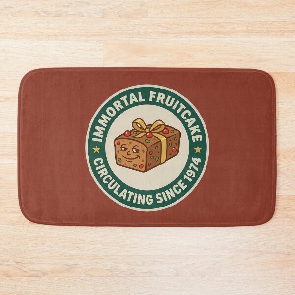 Item preview, Immortal Fruitcake Circulating Since 1974 Badge designed and sold by DripCultureLab.