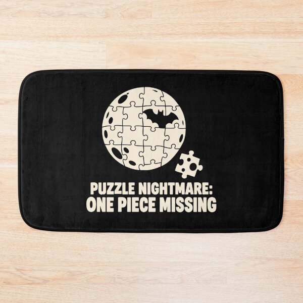 Item preview, Puzzle Nightmare One Piece Missing Jigsaw Humor designed and sold by DreamLayerStudio.