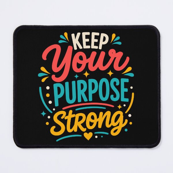 Item preview, Keep Your Purpose Strong Motivational Mindset Typography T-Shirt designed and sold by rejowan-arts.