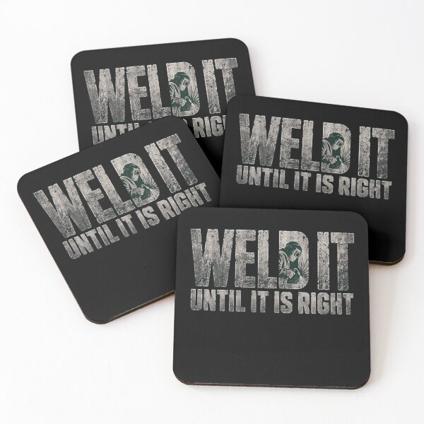 Item preview, weldit welding humor quote for hardworking fabricators designed and sold by anapldv.