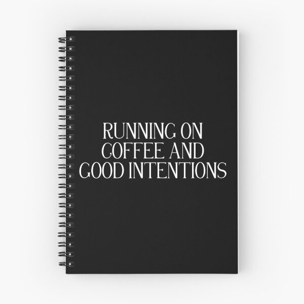Item preview, Running On Coffee And Good Intentions | Funny Coffee Quote | Caffeine & Everyday Life Humor designed and sold by stylishdzign.