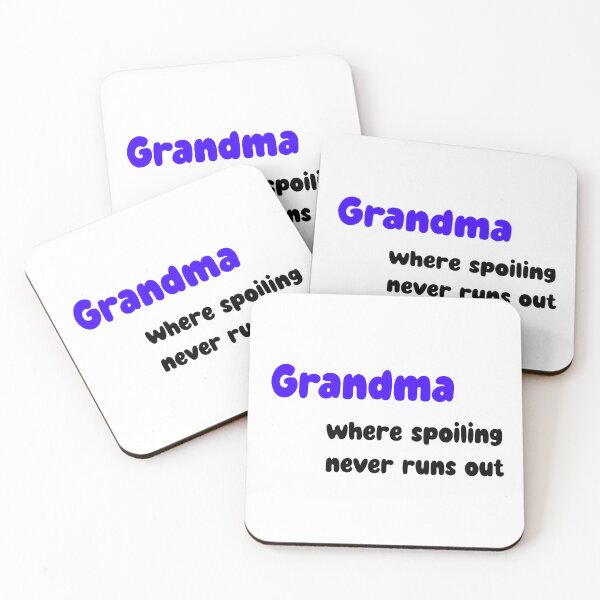 Item preview, Grandma - where spoiling never runs out designed and sold by CreationsbYKz.