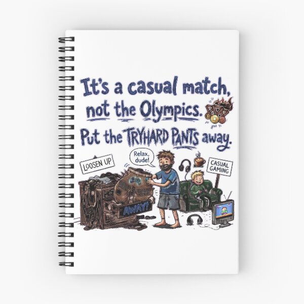 Item preview, It’s a casual match, not the Olympics. Put the tryhard pants away designed and sold by jrzvibe.