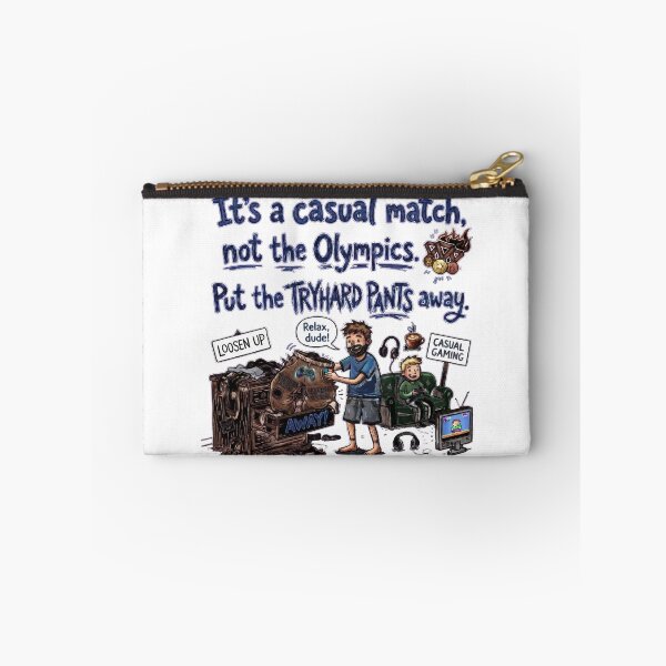 Item preview, It’s a casual match, not the Olympics. Put the tryhard pants away designed and sold by jrzvibe.