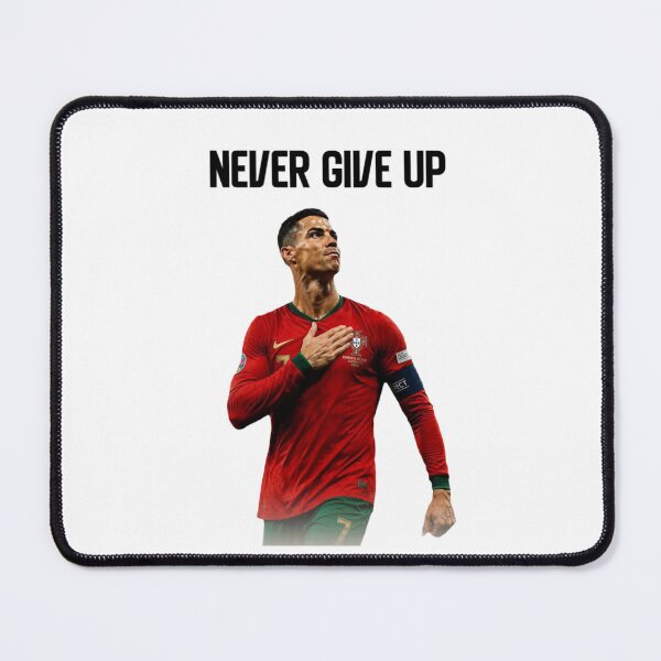 Item preview, Never Give Up Inspiring Motivational and Inspirational Gym Quotes Fitness Motivation Cristiano Ronaldo Celebration Portrait Famous Quotes designed and sold by Matt_Smith.