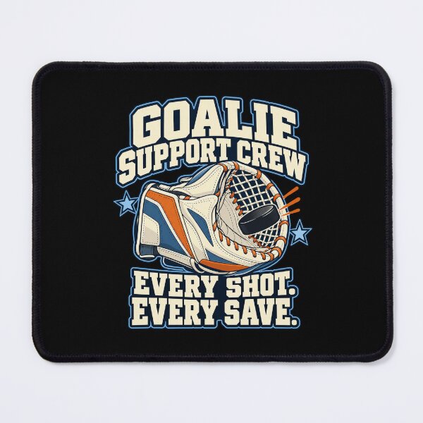 Item preview, Goalie Support Crew Every Shot Every Save designed and sold by ArtHavenDesign.