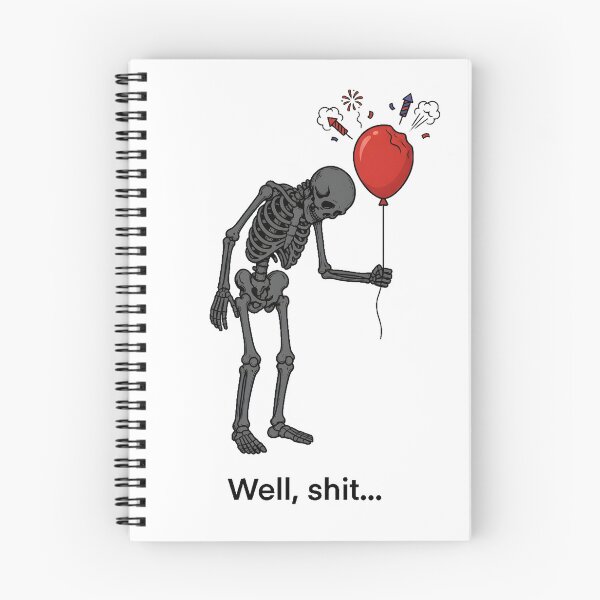 Item preview, Well Shit Funny Skeleton Red Balloon Fireworks Halloween Meme designed and sold by Moad Fahim.