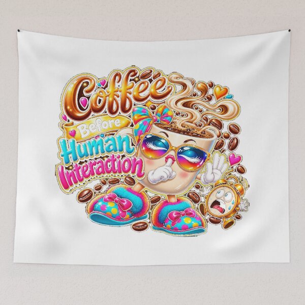 Item preview, Coffee Before Human Interaction designed and sold by New Wave Artworks & Odds &Ends.