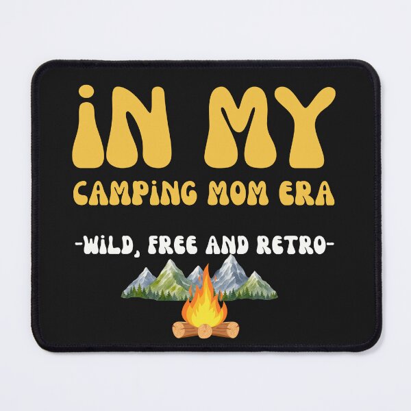 Item preview, Groovy In My Camping Mom Era Wild Free And Retro designed and sold by mumchaosdesigns.