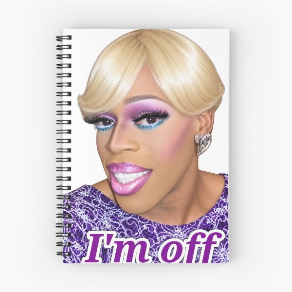 Item preview, Drag Queen meme | I'm off | Jasmine Masters designed and sold by Alyssa Kindick.