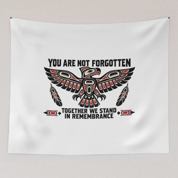 Item preview, You Are Not Forgotten Indigenous Thunderbird Remembrance designed and sold by Whirx.