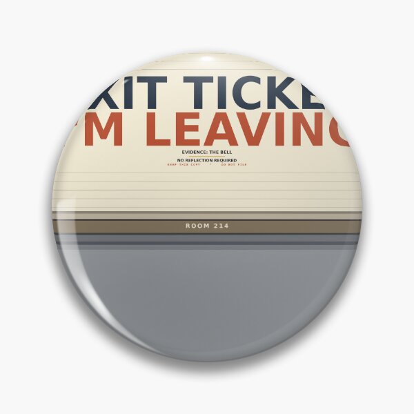 Item preview, Exit Ticket I'm Leaving designed and sold by PhoenixTShirtz.