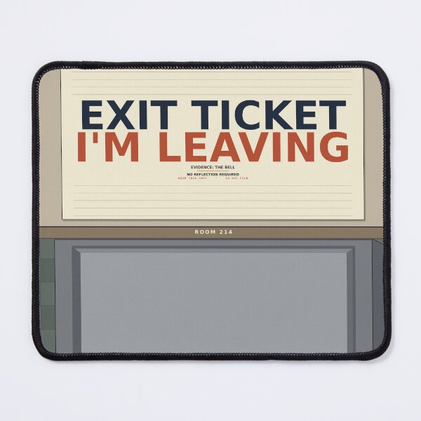 Item preview, Exit Ticket I'm Leaving designed and sold by PhoenixTShirtz.