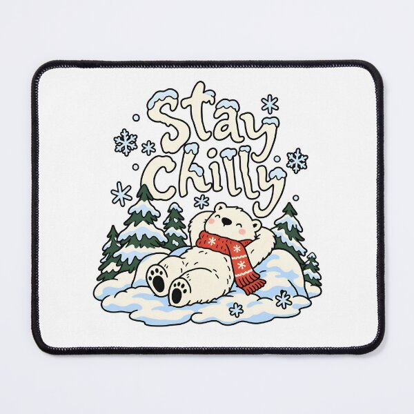 Item preview, Stay Chilly Cute Polar Bear designed and sold by Imaginationbeyond.