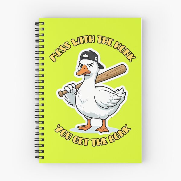 Item preview, Mess With The Honk You Get The Bonk Goose designed and sold by ZeroContextArt.