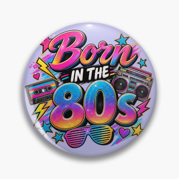 Item preview, Born in the 80s designed and sold by AnnaW1996.