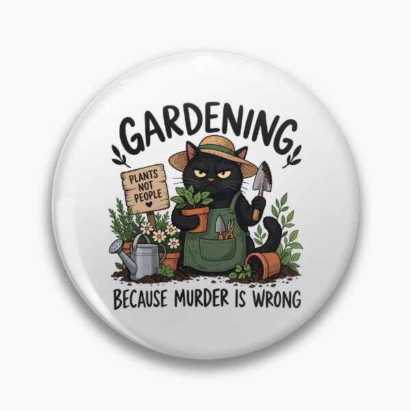 Item preview, Gardening Because Murder is Wrong Funny Cat Gardening designed and sold by roni-harbor.