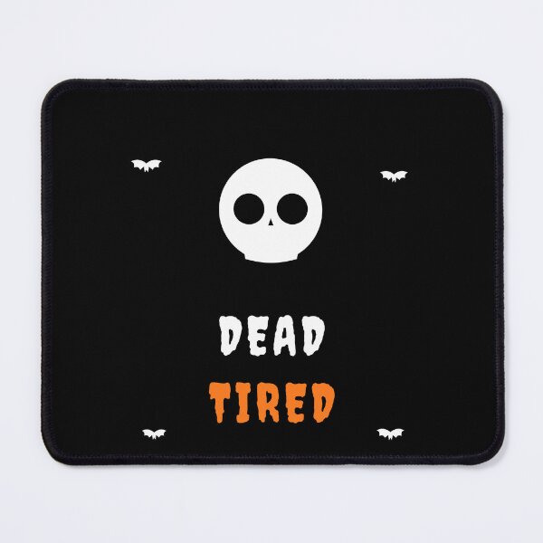 Item preview, Dead Tired Halloween T-Shirt Design designed and sold by JongoMongo.