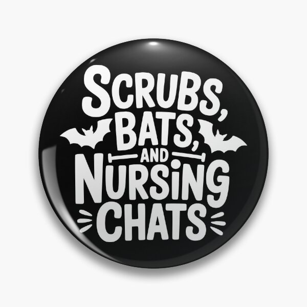 Item preview, Scrubs, Bats, and Nursing Chats designed and sold by theartfulaspie.