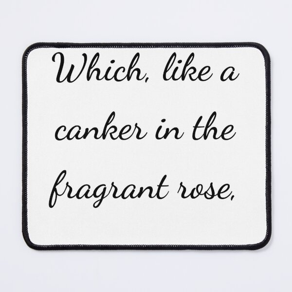 Item preview, “Which, like a canker in the fragrant rose,” - handwriting black designed and sold by ariksworld.