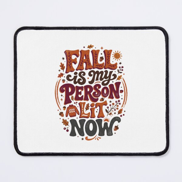 Item preview, Fall Is My Personality Now | Autumn Humor designed and sold by Leoprinty.