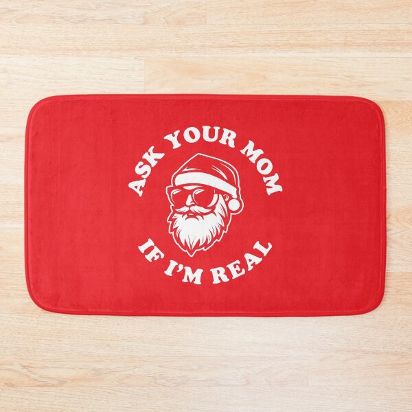 Item preview, ASK YOUR MOM IF I'M REAL designed and sold by TLW716.