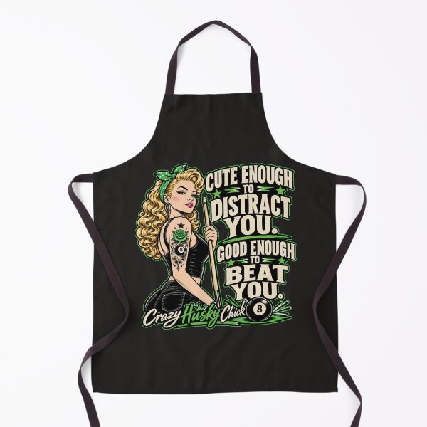 Item preview, Cute Enough to Distract You | Funny Women's Pool Player Billiards Design designed and sold by Crazyhuskychick.