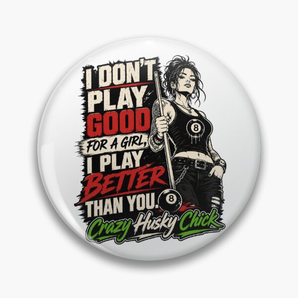 Item preview, Better Than You | Funny Women's Pool Player Billiards Design designed and sold by Crazyhuskychick.